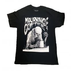 Mourning Coffee T-Shirt By Godmachine