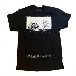 'Not Waving Drowning' T-Shirt By Godmachine God Machine